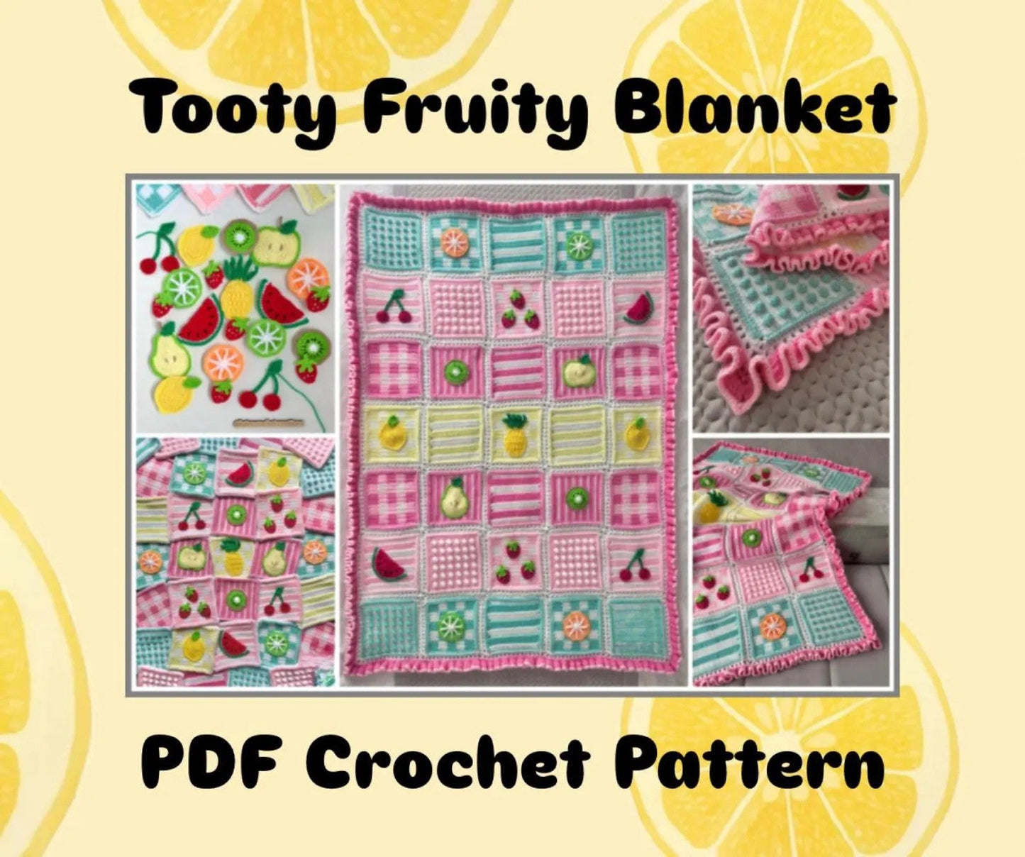 Tooty Fruity Blanket Crochet Pattern